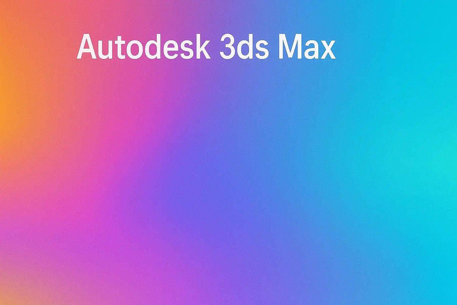 3ds Max – 3D-Software für Modellierung, Rendering & Animation