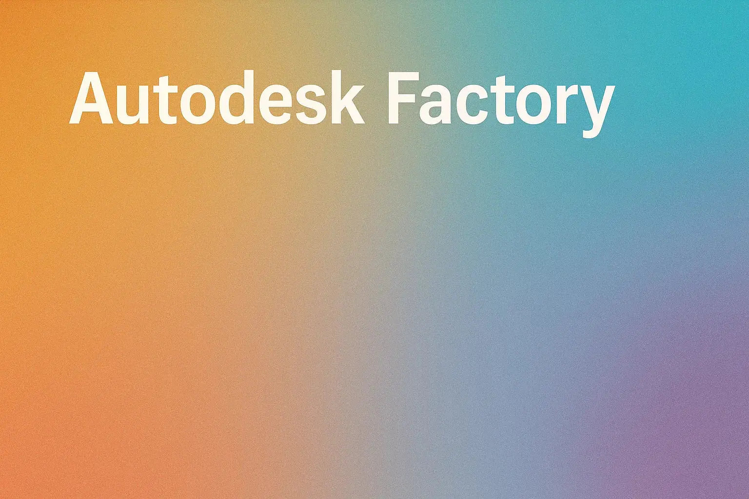 Factory Design – Software für Anlagenplanung & Fabriklayout