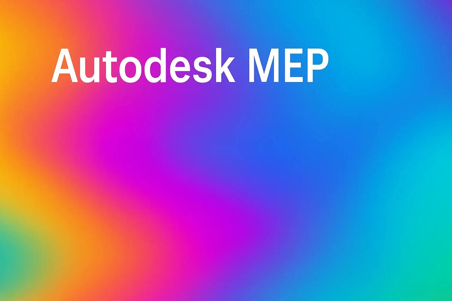 MEP – BIM-Software für Gebäudetechnik, Elektro, Heizung & Sanitär