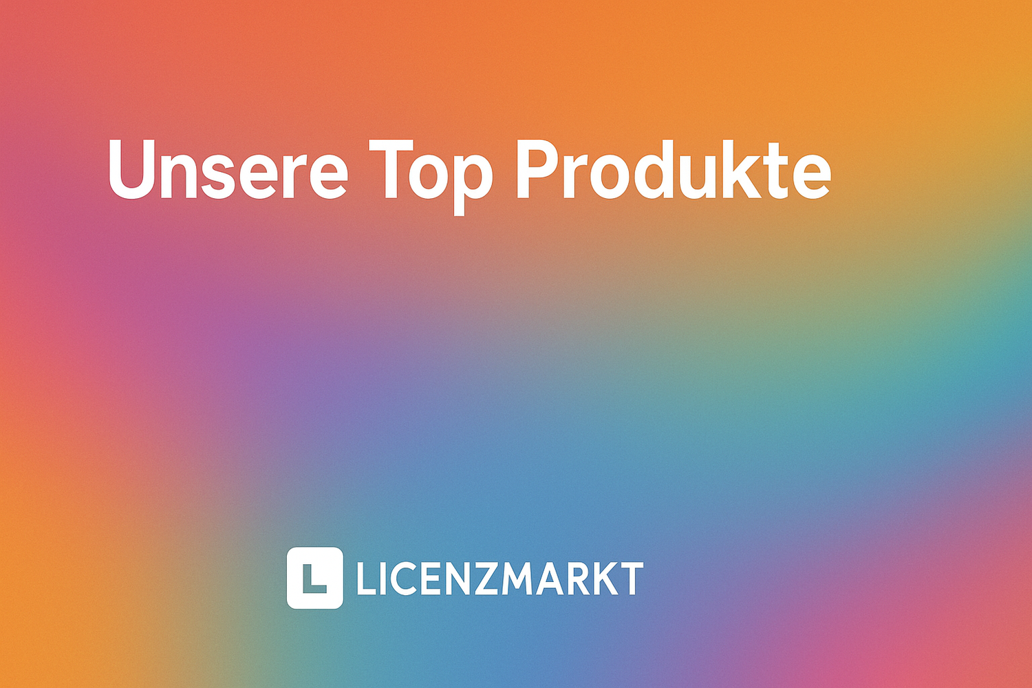 Unsere Top Produkte